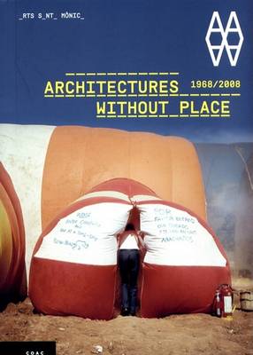 Book cover for Architectures without Place (1968-2008)