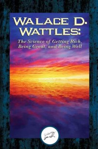 Cover of Wallace D. Wattles