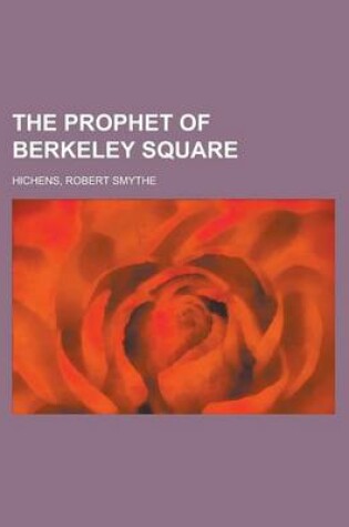 Cover of The Prophet of Berkeley Square