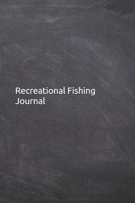 Book cover for Recreational Fishing Journal