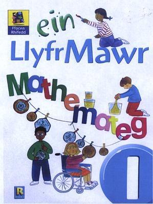 Book cover for Ffocws Rhifedd 1: Ein Llyfr Mawr Mathemateg