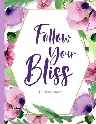 Book cover for Follow Your Bliss