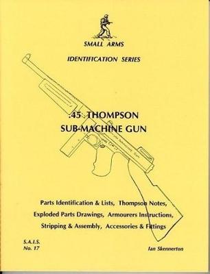 Book cover for .45 Thompson Submachine Gun
