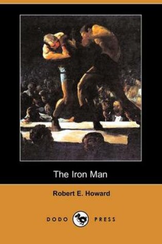 Cover of The Iron Man (Dodo Press)