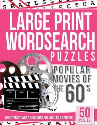 Book cover for Large Print Wordsearches Puzzles Popular Movies of the 60s