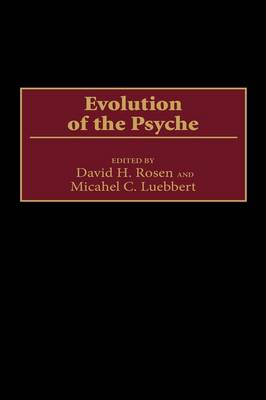 Book cover for Evolution of the Psyche