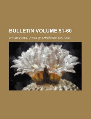 Book cover for Bulletin Volume 51-60