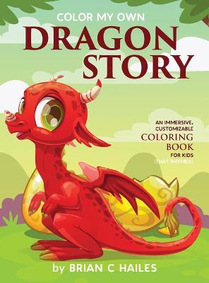Book cover for Color My Own Dragon Story