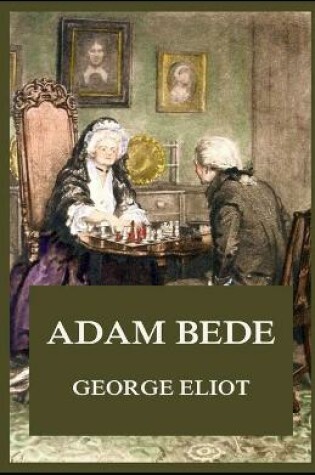 Cover of Adam Bede Illustrated