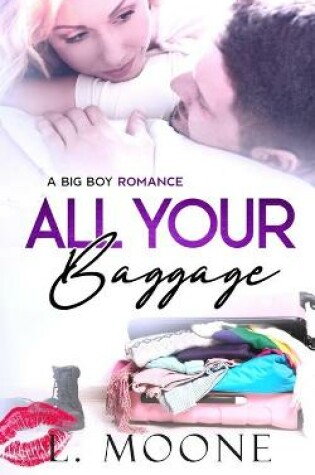 Cover of All Your Baggage