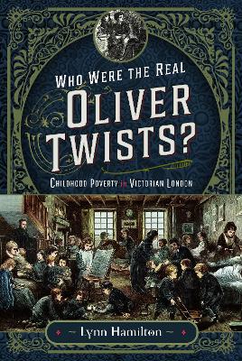 Book cover for Who Were The Real Oliver Twists?