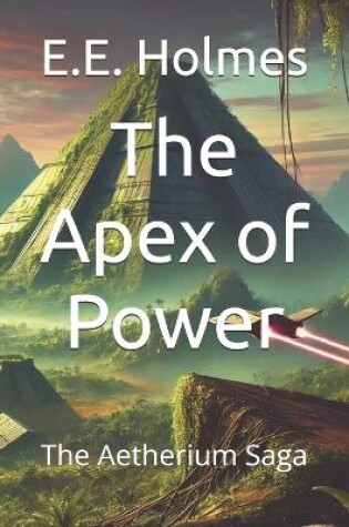 Cover of The Apex of Power