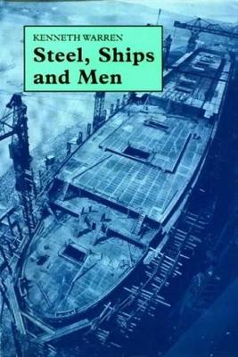 Book cover for Steel, Ships and Men