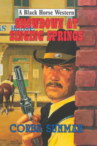 Cover of Showdown at Singing Springs