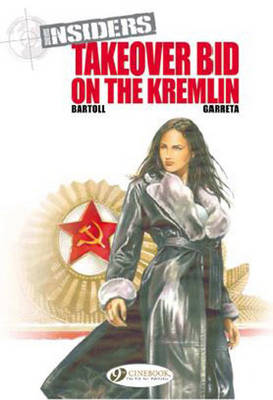 Book cover for Insiders Vol.4: Takeover Bid on the Kremlin