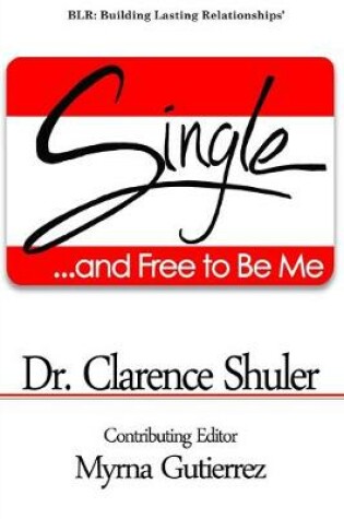 Cover of Single and Free To Be Me
