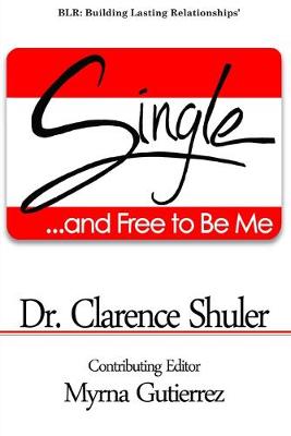 Book cover for Single and Free To Be Me