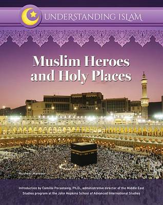 Cover of Muslim Heroes and Holy Places