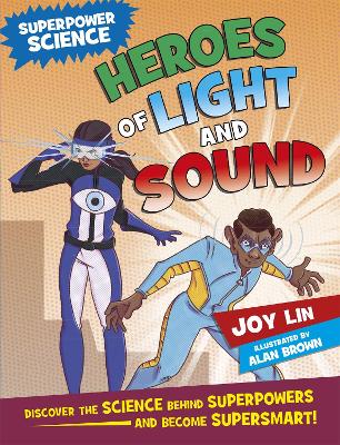 Book cover for Superpower Science: Heroes of Light and Sound