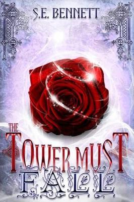 Book cover for The Tower Must Fall