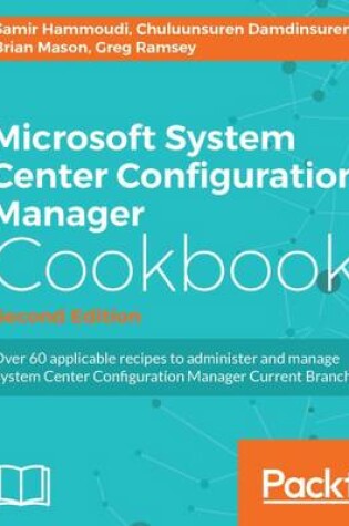 Cover of Microsoft System Center Configuration Manager Cookbook -