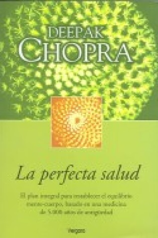 Cover of La Perfecta Salud