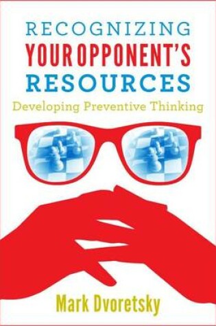 Cover of Recognizing Your Opponent's Resources