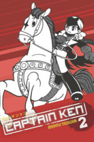 Cover of Captain Ken Volume 2 (Manga)