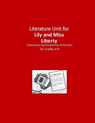 Book cover for Literature Unit for Lily and Miss Liberty