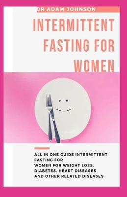 Book cover for Intermittent Fasting for Women