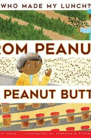 Cover of From Peanuts to Peanut Butter