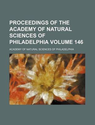 Book cover for Proceedings of the Academy of Natural Sciences of Philadelphia Volume 146