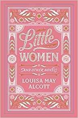 Book cover for Little Women and Other Novels