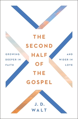 Book cover for The Second Half of the Gospel