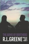 Book cover for The Arms of Brothers