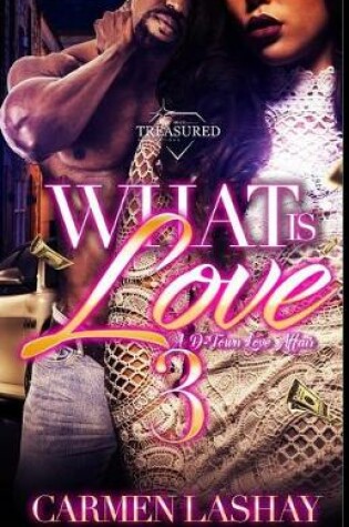 Cover of What Is Love 3