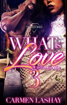 Book cover for What Is Love 3