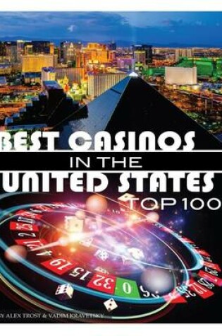 Cover of Best Casinos in the United States Top 100