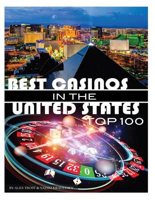 Book cover for Best Casinos in the United States Top 100