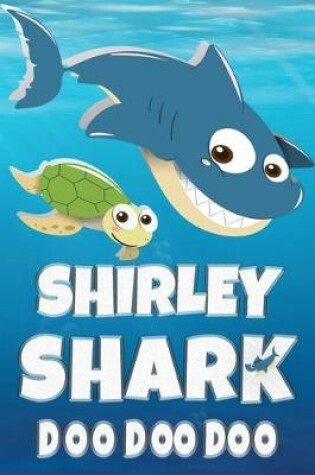 Cover of Shirley Shark Doo Doo Doo