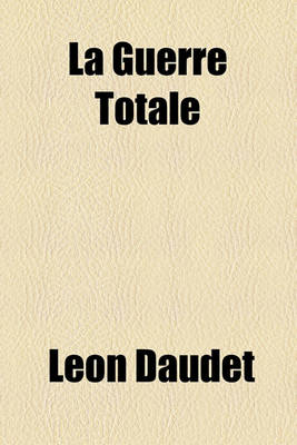 Book cover for La Guerre Totale