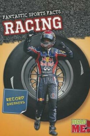 Cover of Racing (Fantastic Sports Facts)