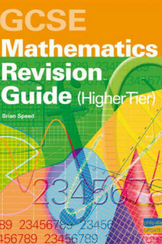 Cover of GCSE Mathematics Revision Guide (higher Tier)