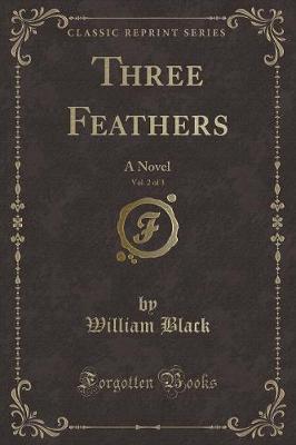 Book cover for Three Feathers, Vol. 2 of 3