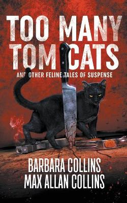 Book cover for Too Many Tom Cats