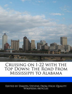 Book cover for Cruising on I-22 with the Top Down