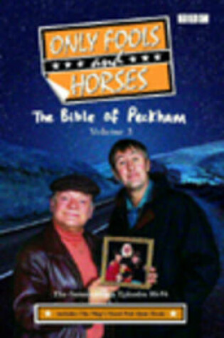 Cover of Only Fools And Horses - The Scripts Vol 3: The Feature-Length Episodes 86-96