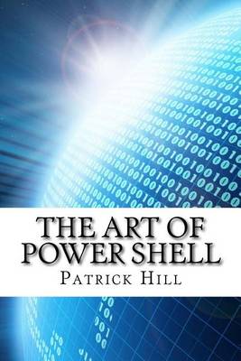 Book cover for The Art of Power Shell