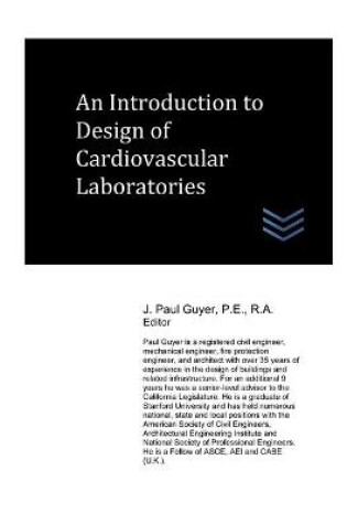 Cover of An Introduction to Design of Cardiovascular Laboratories