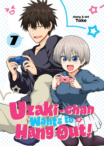 Book cover for Uzaki-chan Wants to Hang Out! Vol. 7